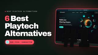 Best Playtech Alternatives in 2026: Kanggiten vs SOFTSWISS vs EveryMatrix (Top 6)