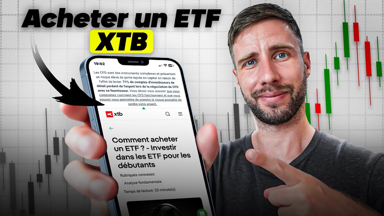 Comment acheter un ETF sur XTB - TUTO Complet