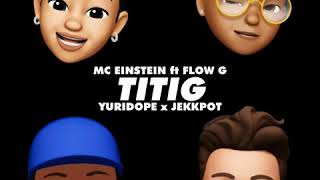 Titig (feat. Flow G, Yuridope & Jekkpot)