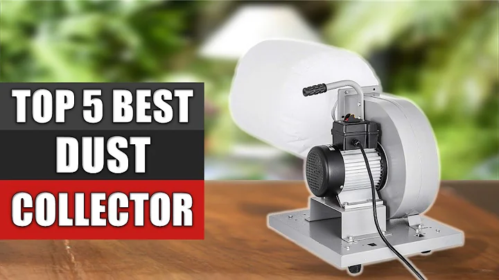 Dust Collector : Top 5 Best Dust Collector 2022