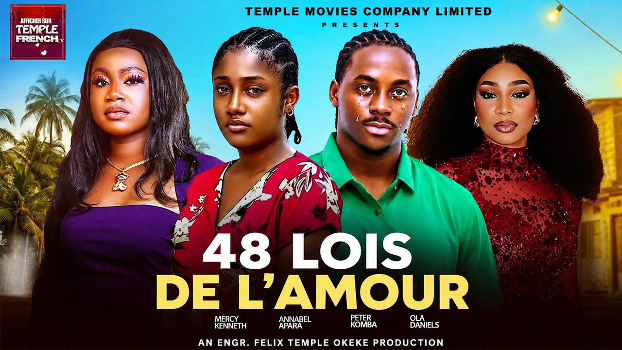 48 LOIS DE L'AMOUR  -  2026 Derniers films nigérians