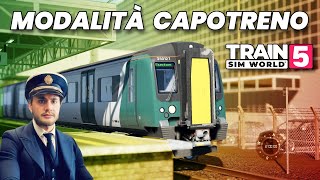 Sono Un Capotreno Su Train Sim World 5