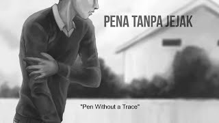 ZBI CREW X-KEPASTIAN RASA(ANIMATION VIDEO)PENA TANPA JEJAK