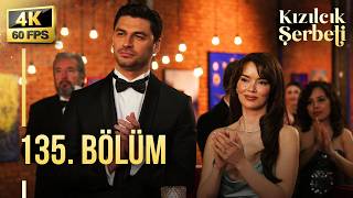 Kızılcık Şerbeti 135. Bölüm | 4K