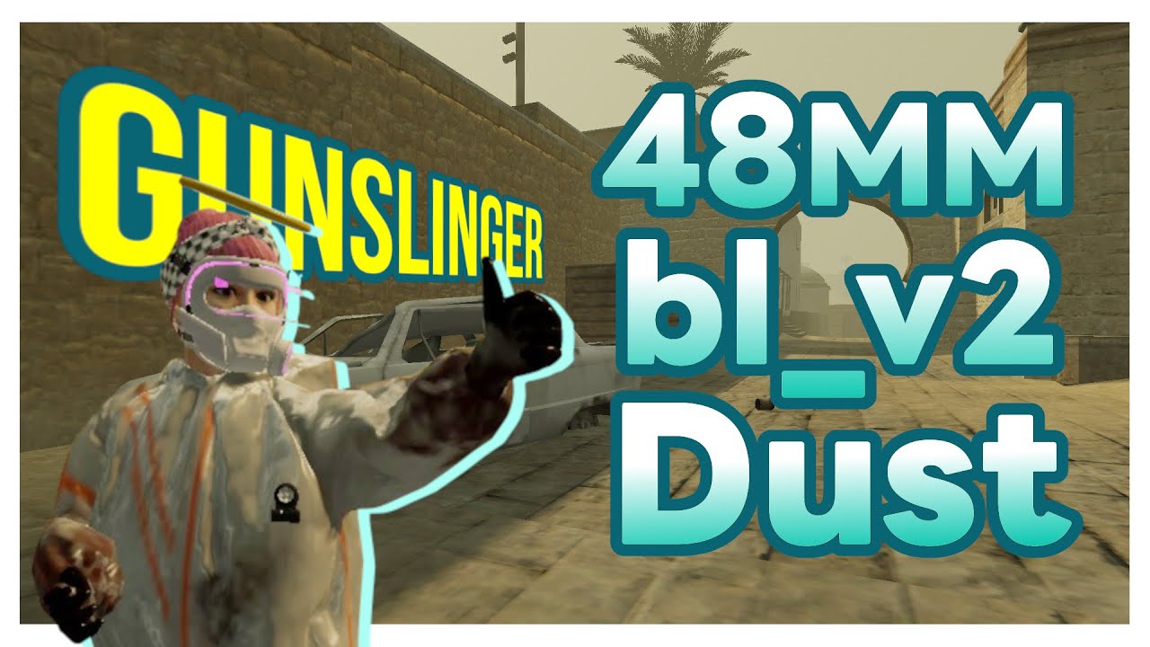 【KF2 CD 6P】Gunslinger bl_v2 48mm Dust HoE Long【Killing Floor 2