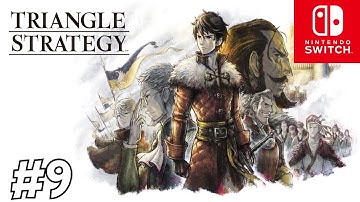 TRIANGLE STRATEGY PART 9