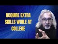 Acquire Extra Skills While in Academia; You’ll Need These Skills when you decide to Leave Academia!