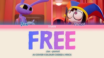 Pomni & Jax "Free" (Kpop Demon Hunter) AI Cover | COLOR CODED LYRICS | SllyGek