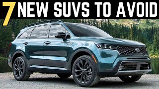8 New SUVs to AVOID - Here is Why !