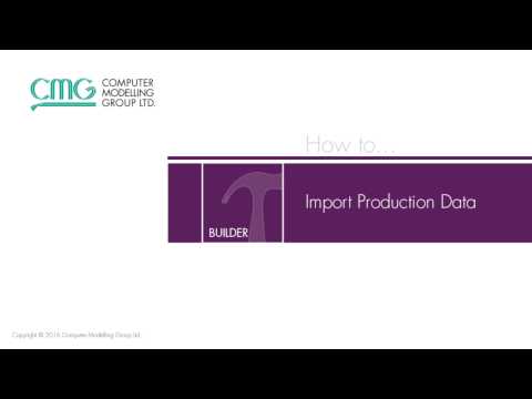 How to Import Production Data into CMG Builder