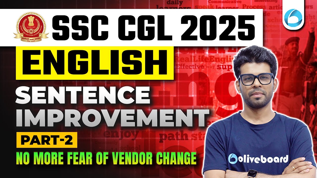 English Sentence Improvement for SSC CGL 2025 (Part-1) | Oliveboard ...