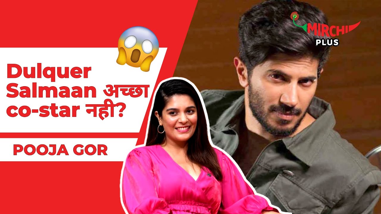 Pooja Gor ने बताया Dulquer Salmaan की buri aadato के बारे मे | Guns & Gulaabs | RJ Prerna