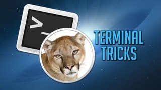 Top Terminal Tricks in OS X Mountain Lion