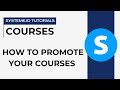 How to promote your courses on your students' dashboard | Systeme.io tutorials