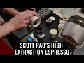 Tasting Scott Rao's High Extraction Espresso