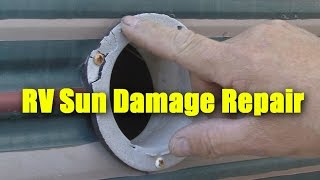 RV DIY - RV Sun Damage Repair