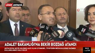 Adalet Bakanlığına Bekir Bozdağ Atandı
