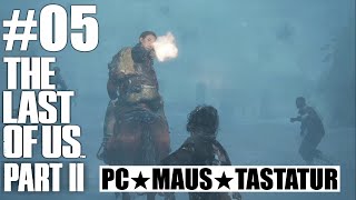 THE LAST OF US PART II - #05 Liebe und Hass ★ PC/Maus/Tastatur ★ Last Of Us 2 Let´s Play Deutsch screenshot 4