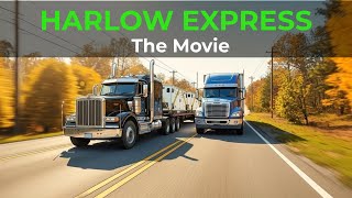 Harlow Express| Official Trailer