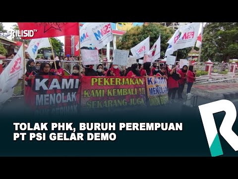 Tolak PHK, Buruh Perempuan PT PSI Gelar Demo