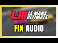 How to FIX Le Mans Ultimate No Audio/Sound Not Working