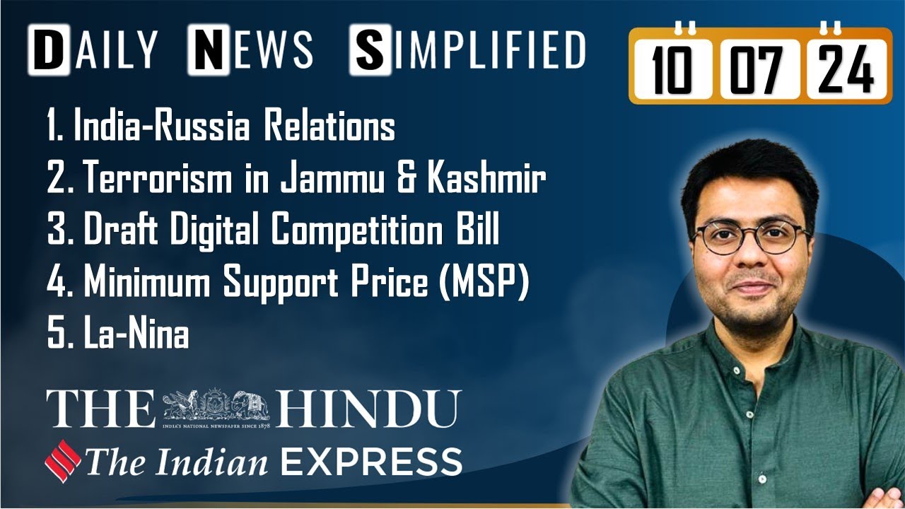 The Hindu & The Indian Express Analysis | 10 July, 2024 | Daily Current ...
