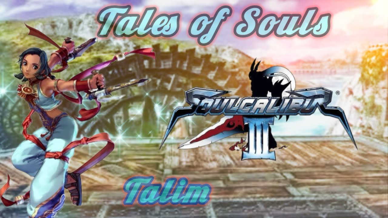 Soul Calibur 3 : Tales of Souls - Talim Gameplay