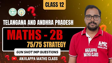 Inter 2nd Year#Maths 2(B)# ipe 2026#75 marks strategy #how to get 75/75#anjilappa maths class