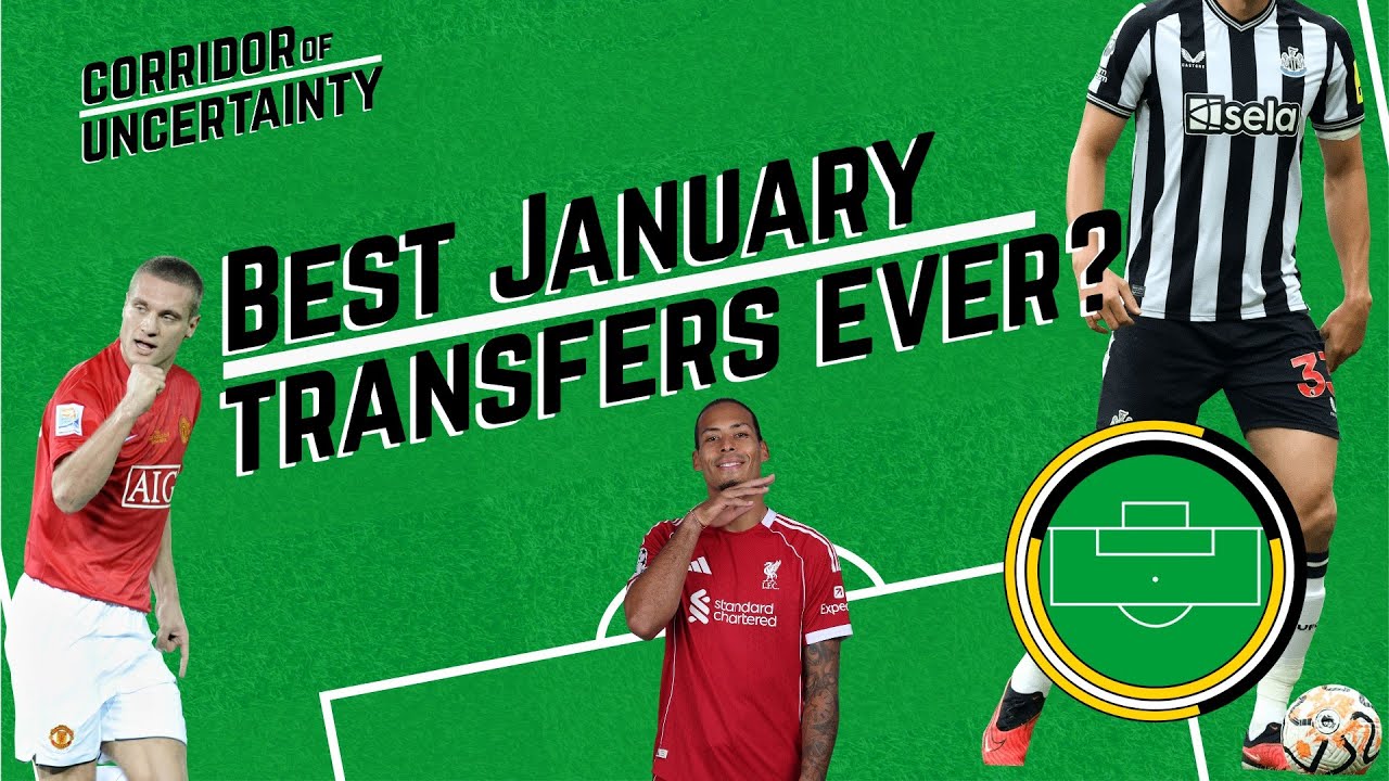 Best January Transfer Signings Ever?  |  Can Stats Decide?  |  Corridor of Uncertainty