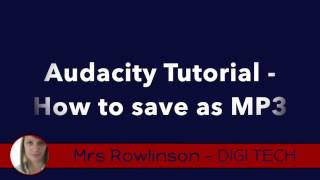 Audacity Tutorial | How to save as an MP3