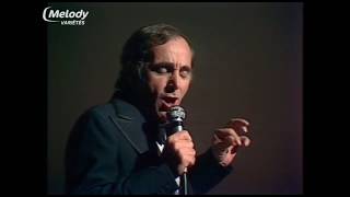 Watch Charles Aznavour Si Je Navais Plus video