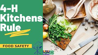 4-H Kitchens Rule! - Food Safety
