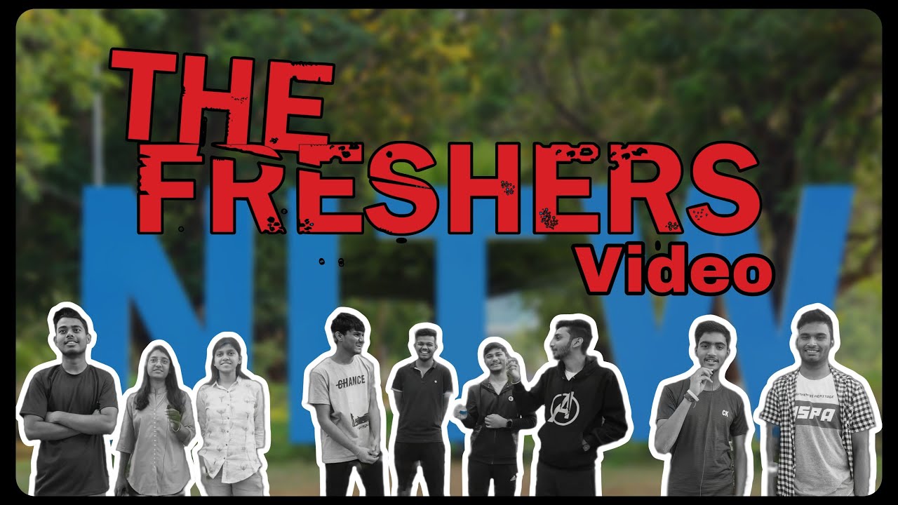 THE FRESHERS | Freshers Video of 2022 Batch NITW | NIT WARANGAL #nit #jee #iit | Freshers Video 22