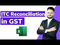 ITC Reconciliation in GST #GST #Reco #GSTR2A #GSTR2B