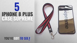 Top 5 IPhone 8 Plus Case Supreme [2018 Best Sellers]: iPhone 7 Plus and 8 Plus Supreme Case ,Wellfun