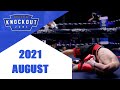 Boxing Knockouts | August 2021