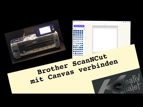 Brother ScanNCut - mit Canvas verbinden - registrieren - erste Schritte