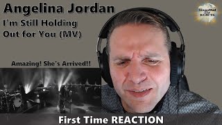 Classical Singer Reaction - Angelina Jordan | I'm Still Holding Out for You. One of my Favorites!!