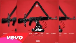 47- Anuel AA Ft Ñengo Flow, Almighty & Bad Bunny (OFFICIAL AUDIO)