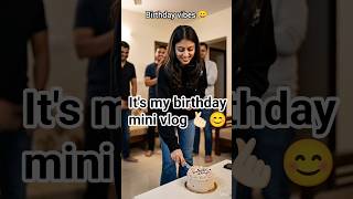 Simple birthday… but dil se special 🥹✨#birthdayvlog  #relatable