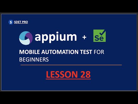 Mobile Automation | Lesson 28 | Component Based in Page Object