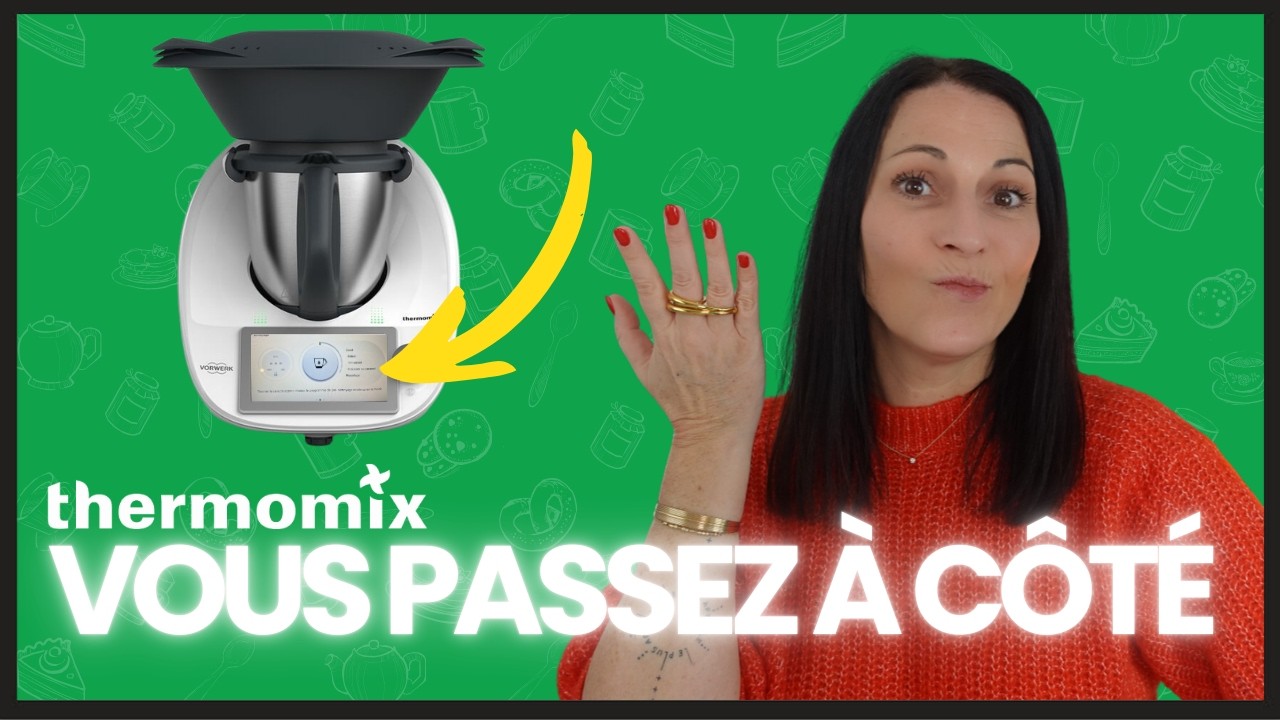 Thermomix TM6 | + 10 fonctions que 80 % des gens ignorent