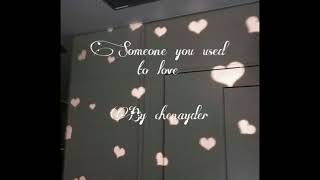 Someone you used to love (prod.sadlovesyou)