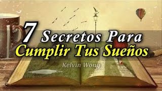 Triunfo - 7 Secretos para Cumplir tus Sueños - Cómo Lograr tus Metas