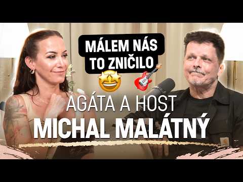 Agáta & host: Michal Malátný – S manželkou jsme deset let žili v hospodě. Pak přišlo vyhoření.