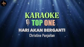 Christine Panjaitan - Hari Akan Berganti | KARAOKE