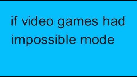 If video games had impossible mode stick nodes animation