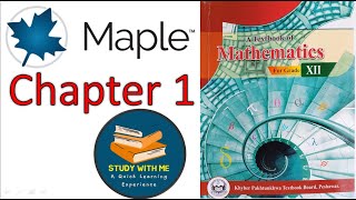 Class 12 Maths Chapter 1 Introduction to Symbolic Package Maple Software KPK New Book | Balochistan