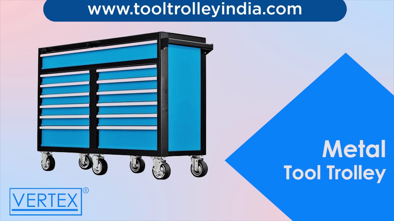 Tool Trolley Manufacturer Tool Trolley India YouTube