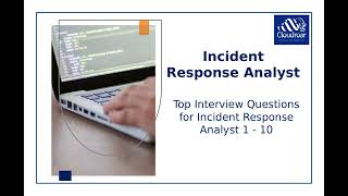 Top 10 Incident Response Analyst Interview Questions and Answers For 2025 | Part 51